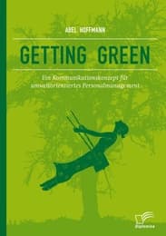 Cover von Getting Green: Ein Kommunikationskonzept für umweltorientiertes Personalmanagement