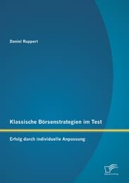 Cover von Klassische Börsenstrategien im Test: Erfolg durch individuelle Anpassung