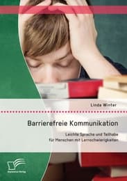 Cover von Barrierefreie Kommunikation: Leichte Sprache und Teilhabe für Menschen mit Lernschwierigkeiten