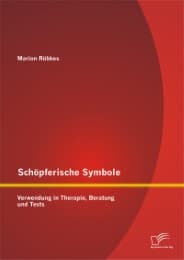 Cover von Schöpferische Symbole: Verwendung in Therapie, Beratung und Tests