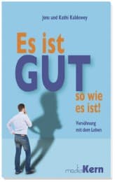 Cover von Es ist gut so, wie es ist