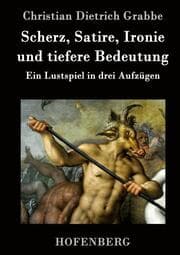 Cover von Scherz, Satire, Ironie und tiefere Bedeutung