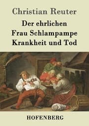 Cover von Der ehrlichen Frau Schlampampe Krankheit und Tod