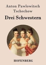 Cover von Drei Schwestern