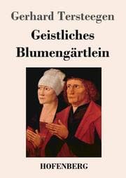 Cover von Geistliches Blumengärtlein