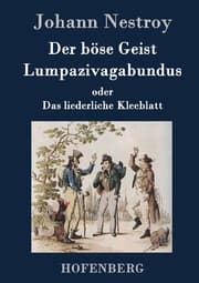 Cover von Der böse Geist Lumpazivagabundus oder Das liederliche Kleeblatt