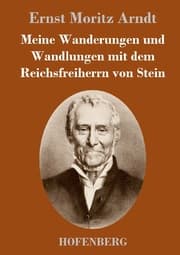 Cover von Meine Wanderungen und Wandlungen mit dem Reichsfreiherrn von Stein