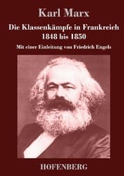 Cover von Die Klassenkämpfe in Frankreich 1848 bis 1850