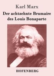 Cover von Der achtzehnte Brumaire des Louis Bonaparte