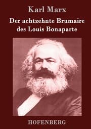 Cover von Der achtzehnte Brumaire des Louis Bonaparte