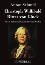 Cover von Christoph Willibald Ritter von Gluck