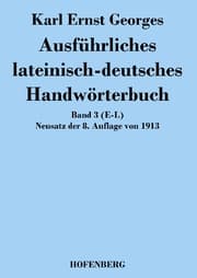 Cover von Ausführliches lateinisch-deutsches Handwörterbuch