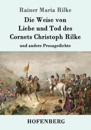 Cover von Die Weise von Liebe und Tod des Cornets Christoph Rilke