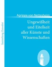 Cover von Ungewißheit und Eitelkeit aller Künste und Wissenschaften