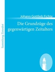 Cover von Die Grundzüge des gegenwärtigen Zeitalters