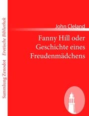 Cover von Fanny Hill oder Geschichte eines Freudenmädchens
