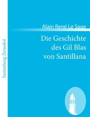 Cover von Die Geschichte des Gil Blas von Santillana