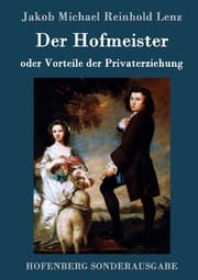 Cover von Der Hofmeister oder Vorteile der Privaterziehung