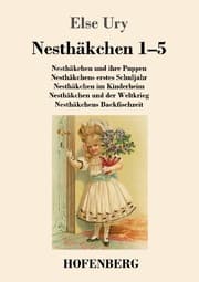 Cover von Nesthäkchen Gesamtausgabe in zwei Bänden 1-5