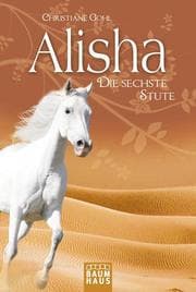Cover von Alisha, die sechste Stute