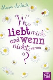 Cover von Wer liebt mich und wenn nicht, warum?