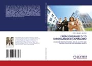 Cover von FROM ORGANIZED TO DISORGANIZED CAPITALISM