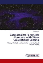 Cover von Cosmological Parameter Forecasts with Weak Gravitational Lensing