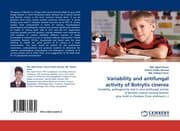 Cover von Variability and antifungal activity of Botrytis cinerea