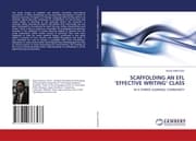 Cover von SCAFFOLDING AN EFL EFFECTIVE WRITING CLASS