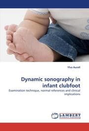 Cover von Dynamic sonography in infant clubfoot