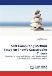 Cover von Soft Computing Method Based on Thom''s Catastrophe Theory