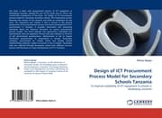 Cover von Design of ICT Procurement Process Model for Secondary Schools Tanzania