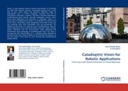 Cover von Catadioptric Vision for Robotic Applications