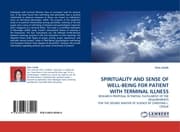 Cover von SPIRITUALITY AND SENSE OF WELL-BEING FOR PATIENT WITH TERMINAL ILLNESS