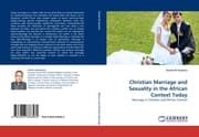 Cover von Christian Marriage and Sexuality in the African Context Today