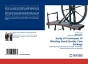 Cover von Study of Techniques of Winding Good Quality Yarn Package