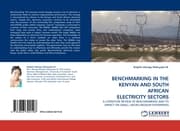 Cover von BENCHMARKING IN THE KENYAN AND SOUTH AFRICAN ELECTRICITY SECTORS