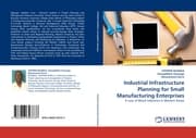 Cover von Industrial Infrastructure Planning for Small Manufacturing Enterprises