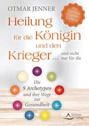 Cover von Heilung für die Königin und den Krieger und nicht nur für die