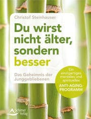 Cover von Du wirst nicht älter, sondern besser