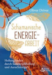 Cover von Schamanische Energiearbeit