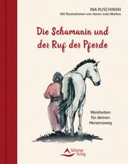Cover von Die Schamanin und der Ruf der Pferde