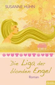 Cover von Die Liga der blonden Engel