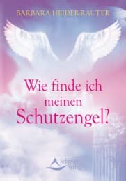 Cover von Wie finde ich meinen Schutzengel?