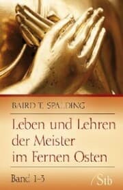Cover von Leben und Lehren der Meister im Fernen Osten