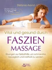 Cover von Vital und gesund durch Faszien-Massage