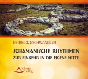 Cover von Schamanische Rhythmen zur Einkehr in die eigene Mitte