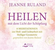 Cover von Heilen mit dem Licht der Schöpfung