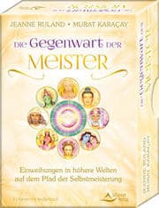 Cover von Die Gegenwart der Meister - Einweihungen in höhere Welten auf dem Pfad der Selbstmeisterung