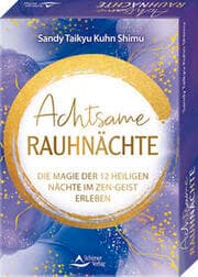Cover von Achtsame Rauhnächte - Die Magie der 12 Heiligen Nächte im Zen-Geist erleben